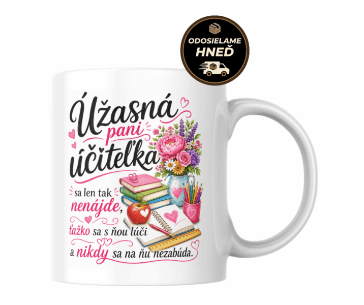 Hrnček pre pani učiteľku – Úžasná pani učiteľka
