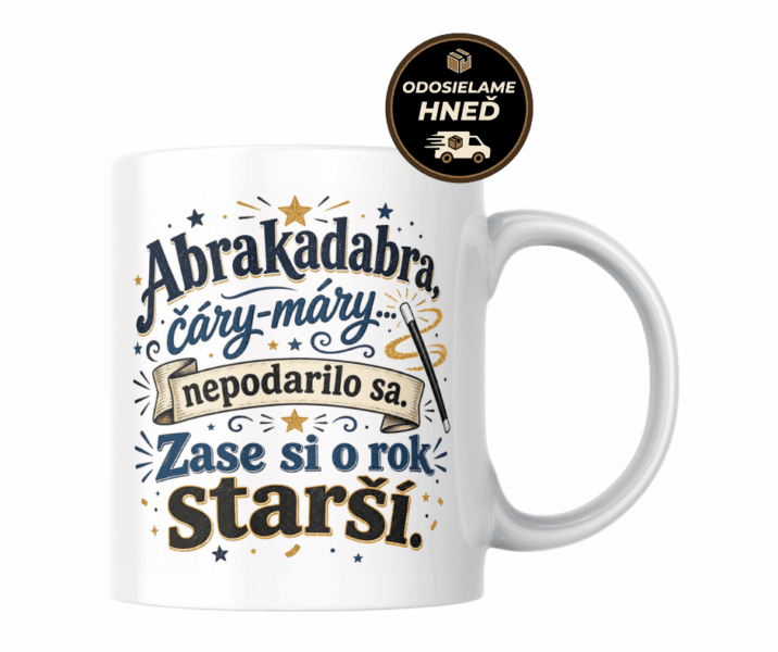 Hrnček – Abrakadabra, zase si o rok starší