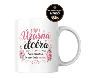 Domov 16 Hrnček – Úžasná dcéra