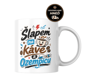 Domov 10 Hrnček Šľapem na káve a Ozempicu
