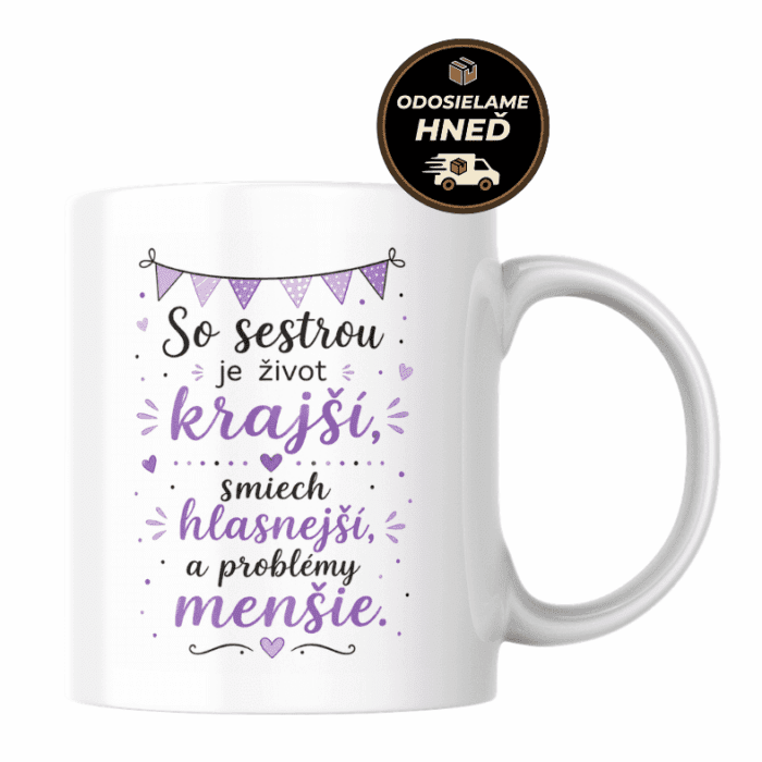 hrnček pre sestru (18) hrnček pre sestru (18)