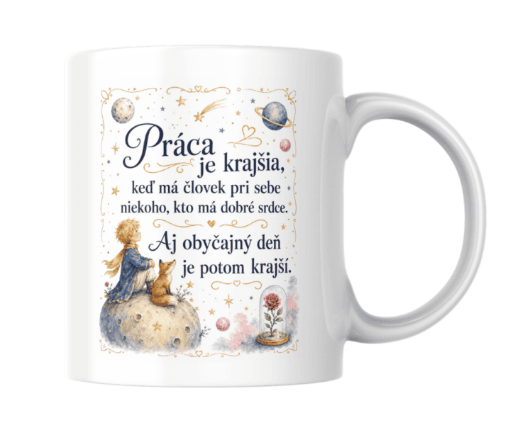 Hrnček Práca je krajšia – kolekcia Malý princ