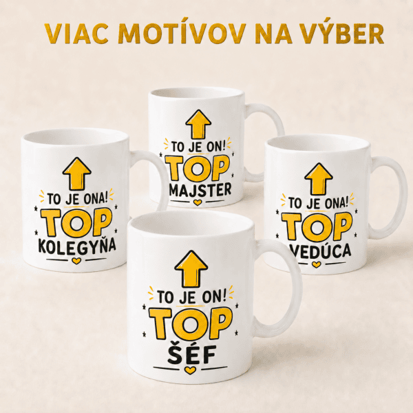 Hrnček TO JE ON/ONA – TOP kolega, kolegyňa alebo šéf