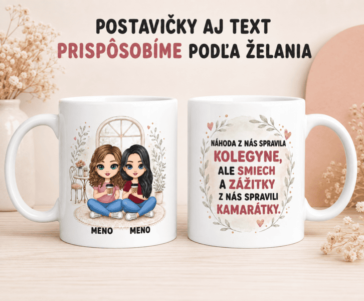 Hrnček - Náhoda z nás spravila kolegyne